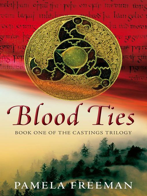 Title details for Blood Ties by Pamela Freeman - Available